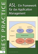 ASL® – Ein Framework für das Application Management