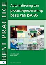 Automatisering van productieprocessen op basis van ISA-95