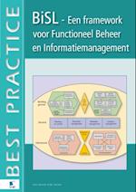 BISL®, Een framework voor Functioneel Beheer en Informatiemanagement