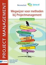 Wegwijzer voor methoden bij Projectmanagement – 2de geheel herziene druk