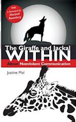 The Giraffe and Jackal Within