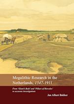 Megalithic Research in the Netherlands, 1547-1911