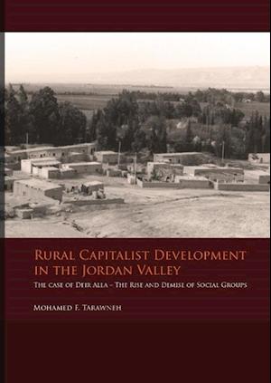 Rural Capitalist Development in The Jordan Valley