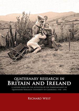 Quaternary Research in Britain and Ireland"