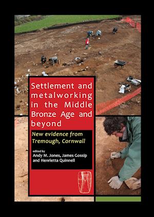 Settlement and Metalworking in the Middle Bronze Age and Beyond