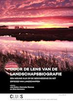 Door de lens van de landschapsbiografie