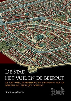 De stad, het vuil en de beerput