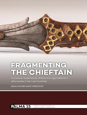 Fragmenting the Chieftain