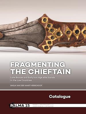 Fragmenting the Chieftain – Catalogue