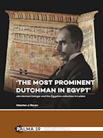 'The most prominent Dutchman in Egypt'