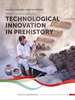 Detecting and explaining technological innovation in prehistory