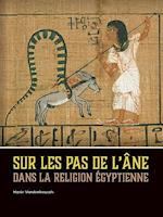 Sur les pas de l’âne dans la religion égyptienne