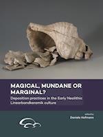 Magical, Mundane or Marginal?