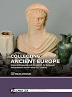 Collecting Ancient Europe