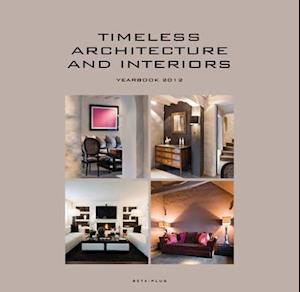 Timeless Architecture and Interiors Yearbook