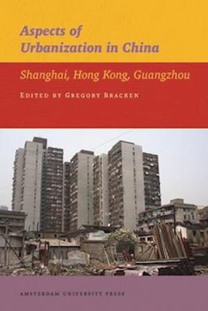 Aspects of Urbanization in China