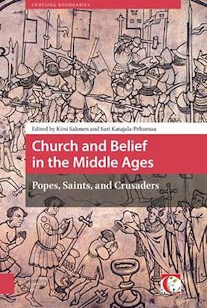 Church and Belief in the Middle Ages