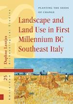 Landscape and Land Use in First Millennium BC Southeast Italy