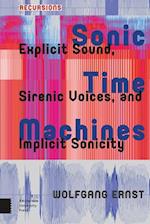 Sonic Time Machines
