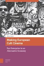 Making European Cult Cinema