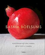 Saskia Boelsums. Artist with a Camera