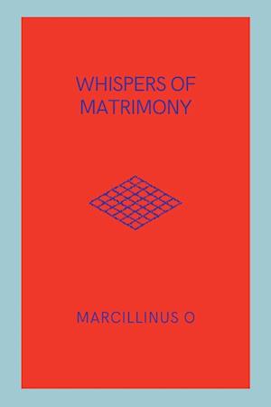 Whispers of Matrimony