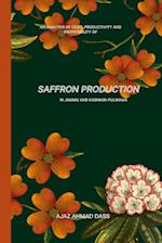 AN ANALYSIS OF COST, PRODUCTIVITY AND PROFITABILITY OF SAFFRON PRODUCTION IN JAMMU AND KASHMIR PULWAMA 