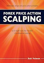 Forex Price Action Scalping: an in-depth look into the field of professional scalping 