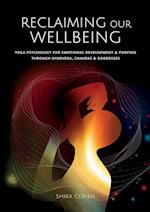 RECLAIMING OUR WELLBEING 