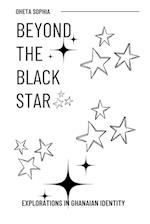 Beyond the Black Star