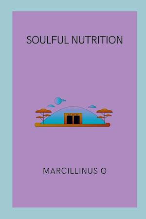 Soulful Nutrition