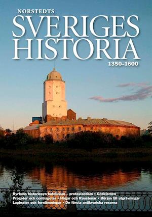Sveriges historia 3 : 1350-1600