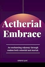 Aetherial Embrace 