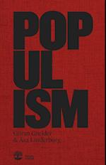 Populistiska manifestet : för knegare, arbetslösa, tandlösa och 90 procent av alla andra