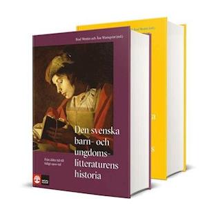 Den svenska barn- och ungdomslitteraturens historia. Bd. 1-2