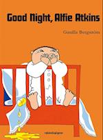 Good night, Alfie Atkins  (2nd ed.)