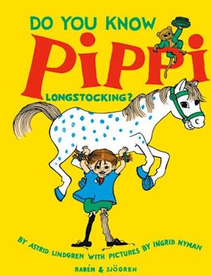 Do you know Pippi Longstocking?  (5. uppl.)