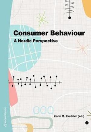 Consumer behaviour : a Nordic perspective