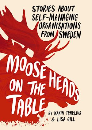 Moose Heads on the Table