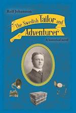 The Swedish Tailor and Adventurer