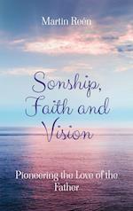 Sonship, Faith and Vision