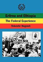 Eritrea and Ethiopia. the Federal Experience