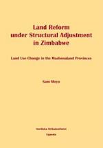 Land Reform Under Structural Adjustment in Zimbabwe