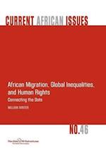 African Migration, Global Inequalities, and Human Rights. Connecting the Dots
