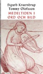 Medeltiden i ord och bild : folkligt och groteskt i nordiska kyrkmålningar och ballader