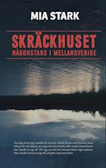 Skrackhuset Nagonstans I Mellansverige