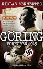 Göring. Förhören 1945