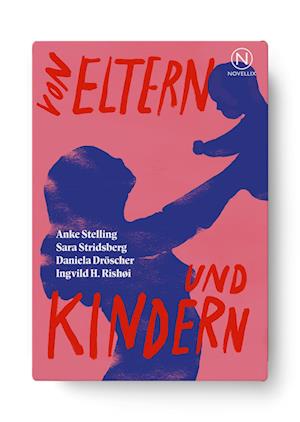 Von Eltern und Kindern