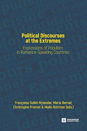 Political Discourses at the Extremes