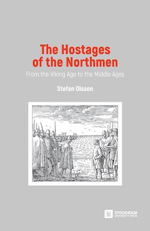 The Hostages of the Northmen